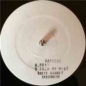 Paradox  - Pray / From My Mind flac download