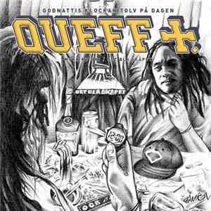 Queff - Godnattis Klockan Tolv På Dagen flac download