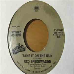 REO Speedwagon - Take It On The Run / Keep The Fire Burnin' FLAC download
