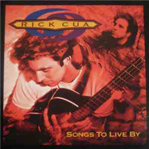 Rick Cua - Songs To Live By flac download