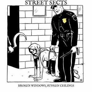 Street Sects - Gentrification II: Broken Windows, Sunken Ceilings flac download