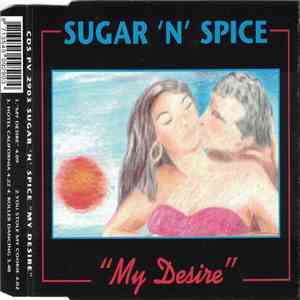 Sugar 'N' Spice  - My Desire flac download