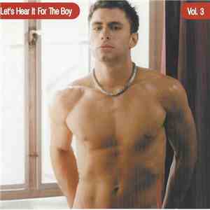 Various - Let's Hear It For The Boy Vol. 3 flac download