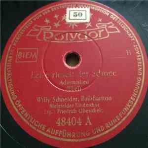 Willy Schneider, Der Bielefelder Kinderchor, Friedrich Oberschelp - Leise Rieselt Der Schnee / Still, Still Weil's Kindlein Schlafen Will flac download