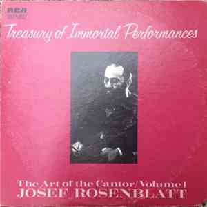 Yossele Rosenblatt - The Art of the Cantor, Volume 1 flac download
