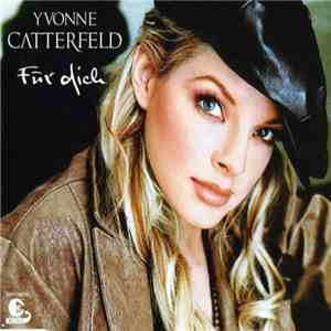 Yvonne Catterfeld - Für Dich flac download