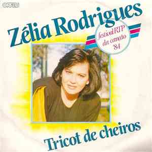 Zélia Rodrigues - Tricot De Cheiros flac download