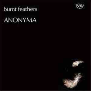 Anonyma  - Burnt Feathers flac download