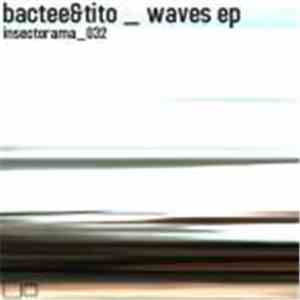 Bactee & Tito - Waves EP flac download
