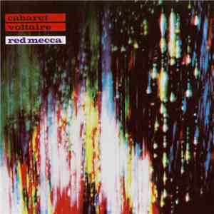 Cabaret Voltaire - Red Mecca flac download