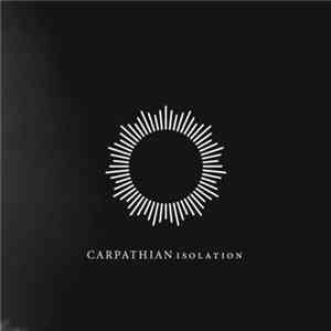 Carpathian - Isolation flac download