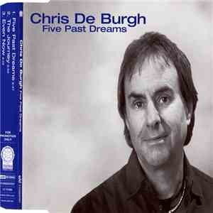 Chris De Burgh - Five Past Dreams flac download