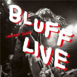 Coogans Bluff - Bluff Live flac download