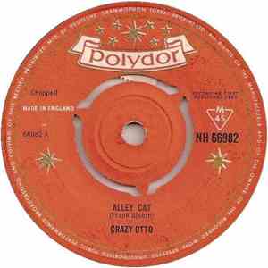 Crazy Otto - Alley Cat / Cheerio Choo-Choo flac download