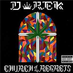 D Rek - Church Of No Regrets flac download
