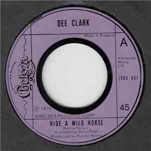 Dee Clark - Ride A Wild Horse flac download