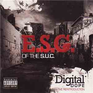 E.S.G.  - Digital Dope: The Reintroduction flac download