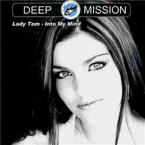 Lady Tom - Into My Mind flac download