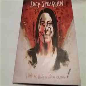 Lucy Spraggan - I Hope You Don't Mind Me Writing flac download
