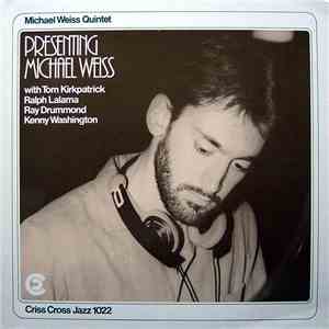 Michael Weiss Quintet - Presenting Michael Weiss flac download