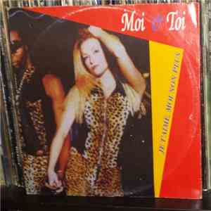 Moi & Toi - Je T'Aime, Moi Non Plus flac download