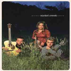 Nickel Creek - Nickel Creek flac download