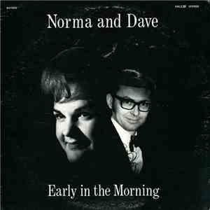 Norma And Dave - Early In The Morning flac download