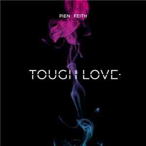 Pien Feith - Tough Love flac download