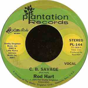 Rod Hart  - C. B. Savage / Better Off Gone flac download