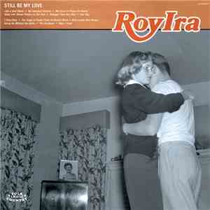 Roy Ira - Still Be My Love flac download