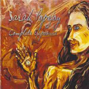Sarah Popejoy - Complete Exposure flac download