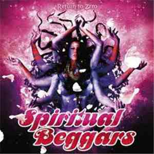 Spiritual Beggars - Return To Zero flac download