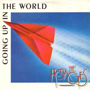 The Hostages - Going Up In The World flac download