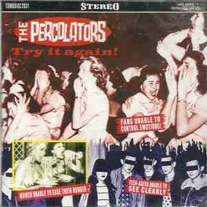 The Percolators - Try It Again! flac download