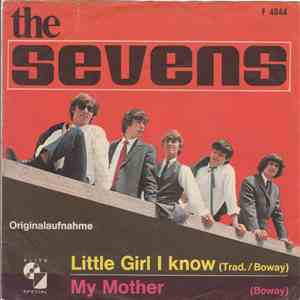The Sevens - Little Girl I Know / My Mother flac download