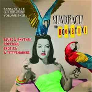 Various - Shadrach And Boomstix ! flac download