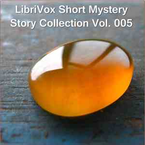 Various - Short Mystery Story Collection Vol. 005 flac download
