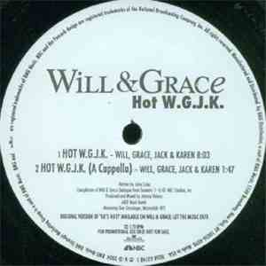 Will & Grace - Hot W.G.J.K. / He's Hot! flac download