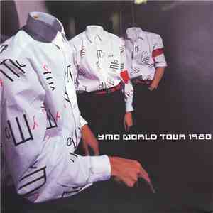 Yellow Magic Orchestra - YMO World Tour 1980 flac download