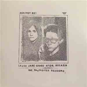 Against Me! - Laura Jane Grace & Atom Willard - The Daytrotter Sessions flac download