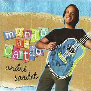 André Sardet - Mundo De Cartão flac download
