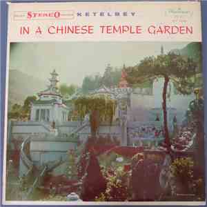 Armando Aliberti / Ketelbey - In A Chinese Temple Garden flac download