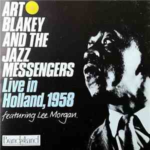 Art Blakey & The Jazz Messengers - Live in Holland, 1958 flac download