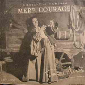 B. Brecht Et P. Dessau Par Germaine Montero - Mère Courage flac download