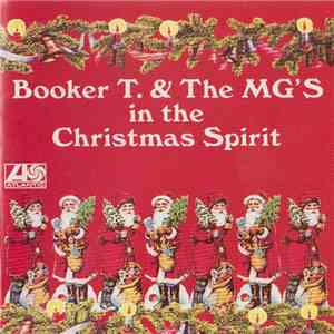 Booker T & The MG's - In The Christmas Spirit flac download