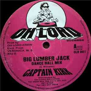 Captain Kirk  - Big Lumber Jack flac download