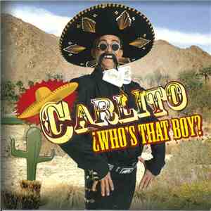 Carlito  - Carlito (¿Who's That Boy?) flac download