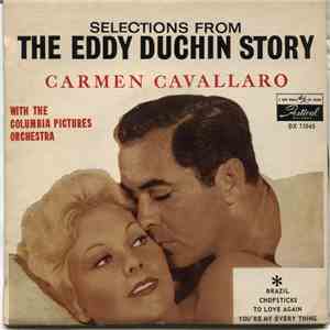 Carmen Cavallaro, The Columbia Pictures Orchestra - Selections From The Eddy Duchin Story flac download