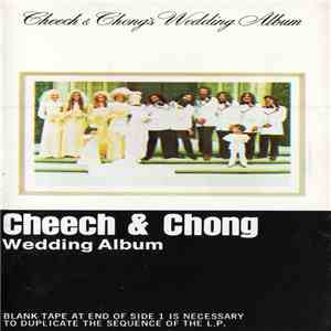 Cheech & Chong - Cheech & Chong's Wedding Album flac download