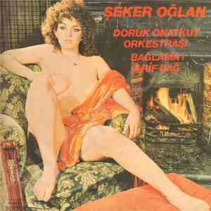 Doruk Onatkut Orkestrası, Arif Sağ - Șeker Oğlan flac download